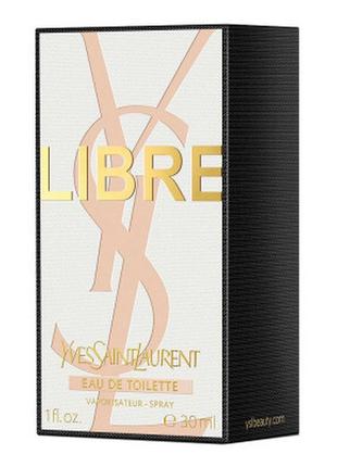 Туалетная вода yves saint laurent libre eau de toilette 30 мл (3614273316149)3 фото