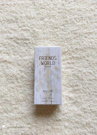 Туалетна вода friends world for her oriflame