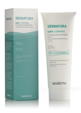 Підтягувальний крем для бюста та тіла sesderma sesnatura firming cream 250 мл