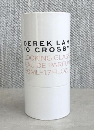 Derek lam 10 crosby looking glass 50 мл унисекс (оригинал)