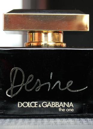 Парфюмированная вода dolce & gabbana the one desire оригинал!1 фото