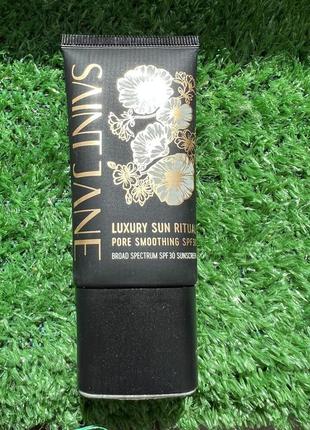 Spf 30 люксовый солнцезащитный крем saint jane beauty luxury sun ritual pore smoothing sunscreen spf