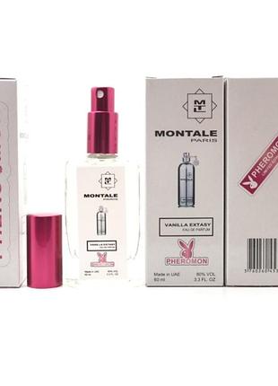 Женский аромат montale vanilla extasy (монталь ваниль экстези) с феромоном 60 мл