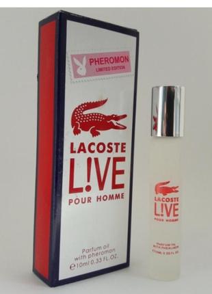 Парфюмерное масло с ферромонами lacoste live pour homme, 10 мл. без спирта