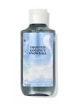 Ароматний гель для душу frosted coconut snowball bath and body works оригінал bbw2 фото