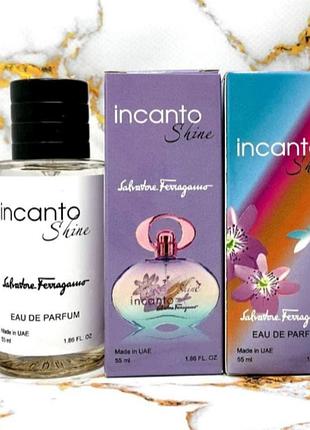 Парфумована вода salvatore ferragamo incanto shine (салваторе феррагамо інканто шайн) 55 мл