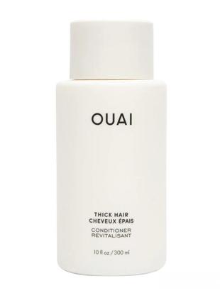 Кондиционер ouai thick hair conditioner 300ml