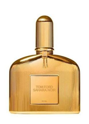 Парфумована вода tom ford sahara noir2 фото