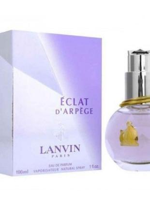 Жіноча парфумована вода lanvin eclat d'appege 100 мл