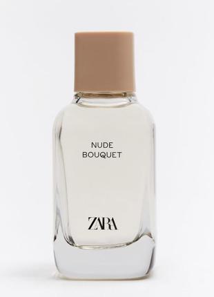 Zara nude bouquet 100 ml з набору (без упаковки) парфумерна вода (оригінал оригінал іспанія