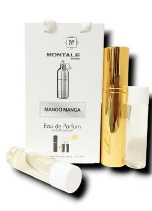 Духи унісекс 3в1 montale mango manga 45 мл. (монталь манго манга)
