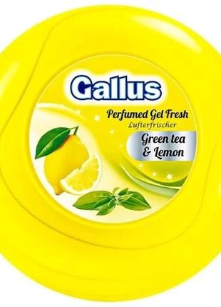 Гелевий освіжувач повітря gallus 150 г green tea& lemon