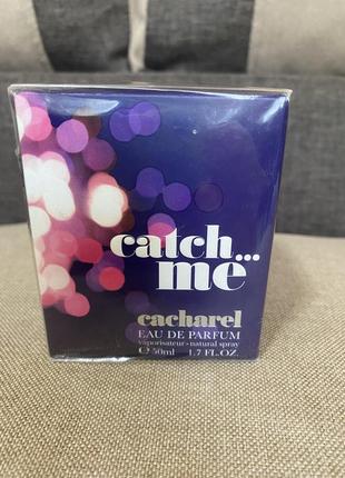 Cacharel -cacharel - catch...me cacharel парфумированная  вода 50 мл, оригинал