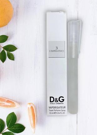 Духи спрей женские 10 мл. (туречна) d&amp;g l`imperatrice