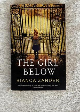 The girl below bianca zander