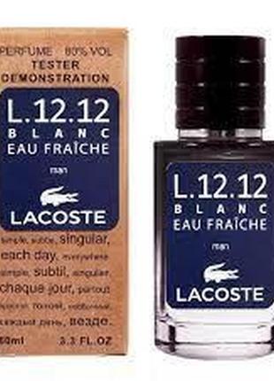 Тестер парфюм lacoste l.12.12 blanc eau fraiche 60 мл1 фото