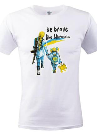 Футболка жіноча біла, be brave like ukrainian