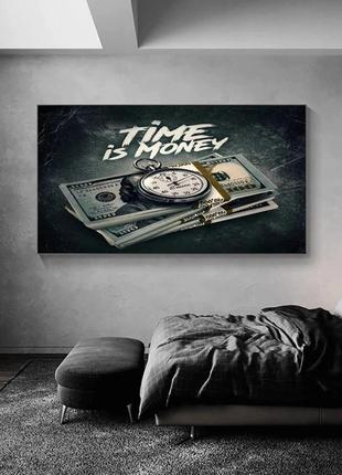 Картина на холсте "time is money" 60*90 см