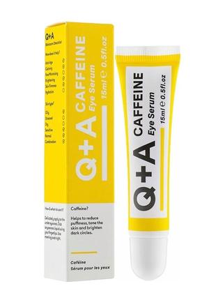 Сыворотка для области вокруг глаз q+a caffeine eye serum