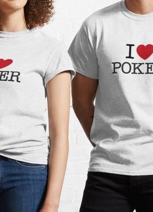 Мужская и женская футболка с принтом люблю покер i love poker9 фото