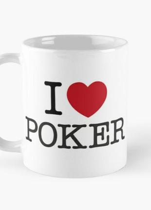 Чашка керамічна кружка з принтом люблю покер i love poker біла 330 мл