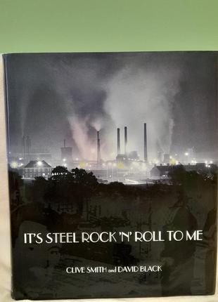 It*s steel rock n roll to me isbn 0 86023 678 1  - 2004 р.