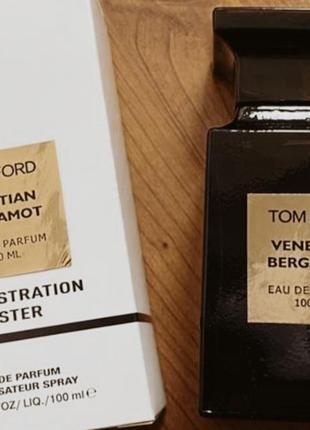 Tom ford venetian bergamot парфюмированная вода