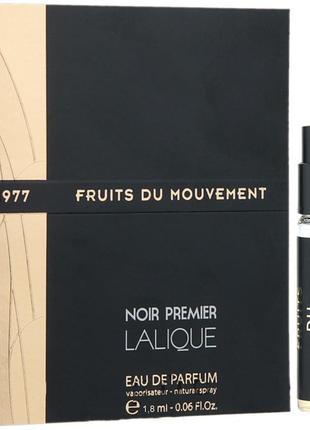 Lalique fruits du mouvement 1977💓original 2 мл распив аромата затест