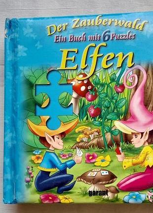 Der zauberwald ein buch mit 6 puzzles elfen isbn 978-3-86766-135-5