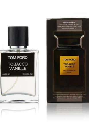 Парфюм tom ford tobacco vanille 60мл (голограмма)