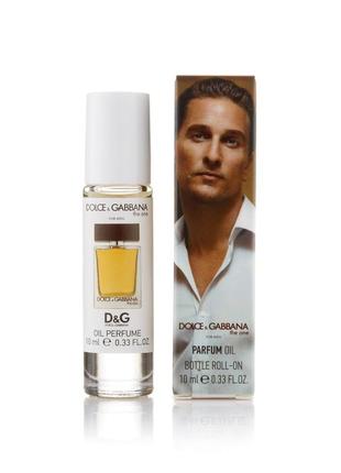 Масляный мужской парфюм шарик dolce&gabbana the one for men - 10 мл