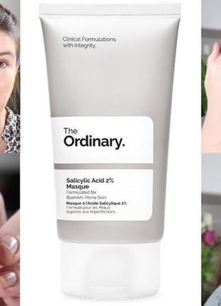 The ordinary salicylic acid 2% masque маска с 2% салициловой кислотой