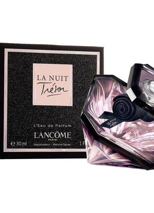 Lancome la nuit tresor парфюмированная вода 30мл