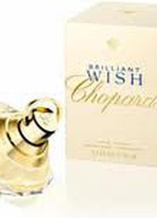 Chopard brilliant wish парфюмированная вода 30мл