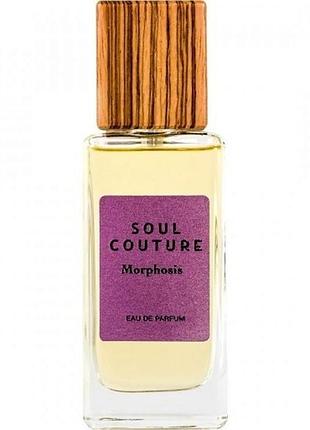 Soul couture parfum morphosis парфюмированная вода 50 мл (тестер)