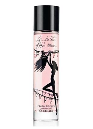 Guerlain la petite robe noire mon eau de lingerie парфумована вода 100мл