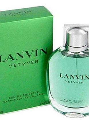 Lanvin vetyver туалетна вода 100мл