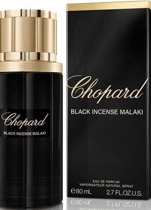 Chopard black incense malaki парфюмированная вода 80мл