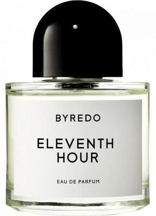 Byredo eleventh hour парфюмированная вода 50 мл