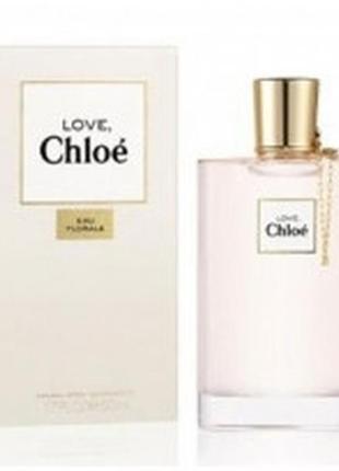 Chloe love chloe eau florale туалетная вода 75мл1 фото