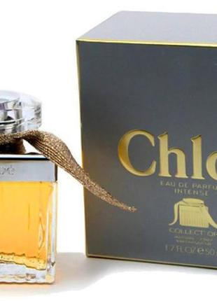 Chloe eau de parfum intense collect’or парфюмированная вода 50 мл