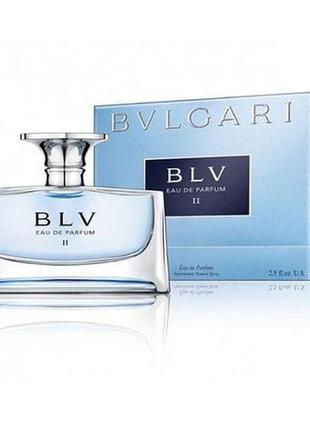 Парфюмированная вода blv eau de parfum 2 50ml (тестер)