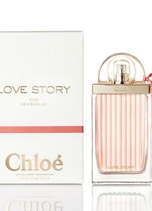 Chloe love story eau sensuelle парфюмированная вода 30мл