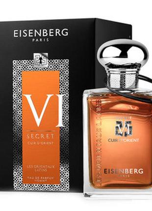 Jose eisenberg secret vi cuir d'orient парфюмированная вода 100 мл