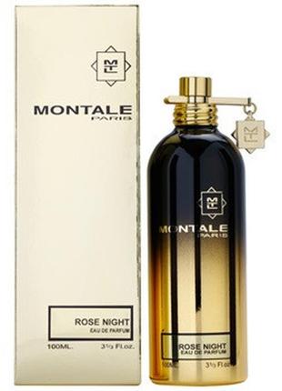 Montale rose night парфюмированная вода 50мл