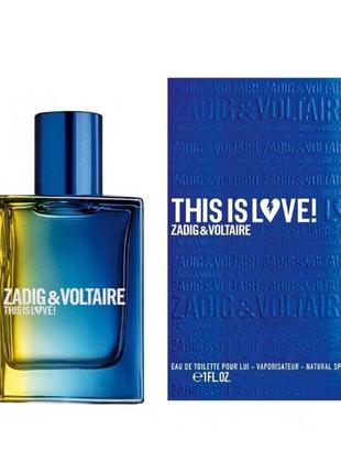 Zadig & voltaire zadig & voltaire this is love! for him набір (туалетна вода 50мл +гель для душу 50мл)