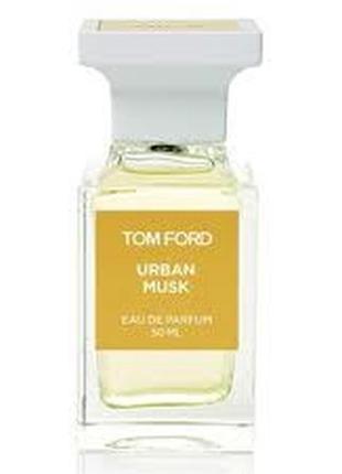 Tom ford white musk collection urban musk парфумована вода (тестер) 50мл