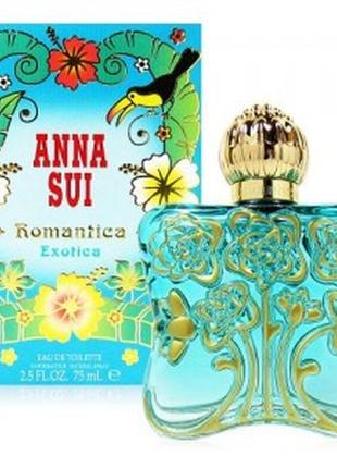 Anna sui romantica exotica туалетная вода 50мл