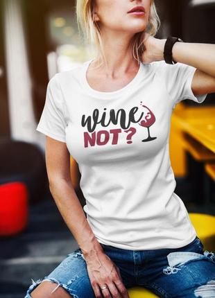 Футболка женская wine not