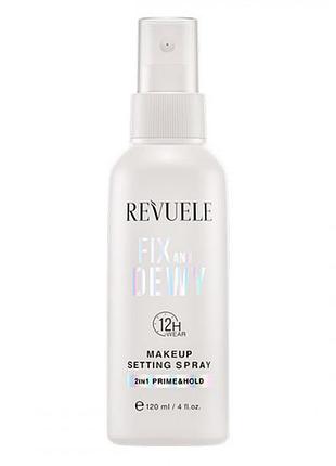 Revuele setting spray fix and dewy фиксирующий спрей для макияжа120мл